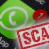 Beware: 15 WhatsApp Scams to Know About in 2024