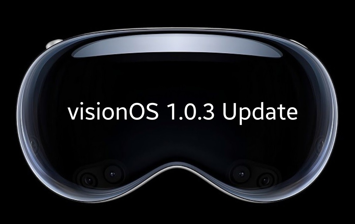 visionOS 1.0.3 Update