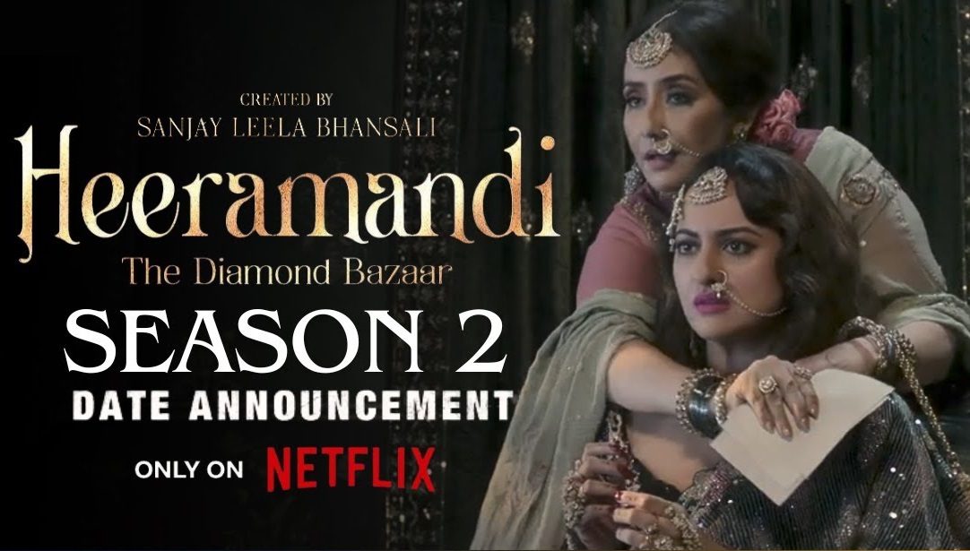 Heeramandi Season 2
