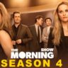 The Morning Show Season 4