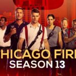 Chicago Fire Season 13