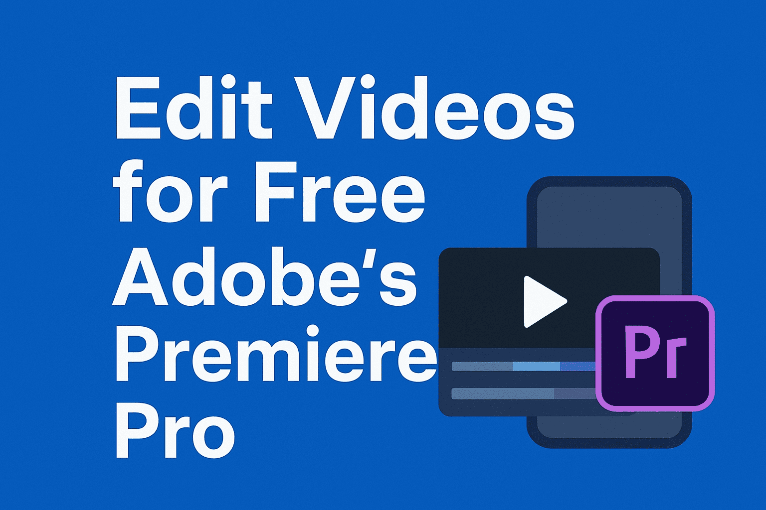 Adobe Premiere Pro Free